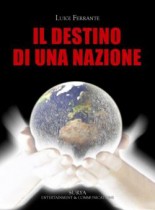 Il Destino di una Nazione