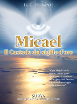 Audiolibro: Micael il Custode del Sigillo D’Oro