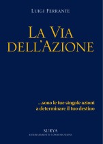 La Via dell’Azione